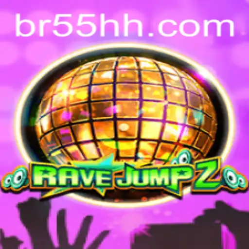 Experience Unmatched Thrills with RaveJump2: Embrace the Hype of 55hh